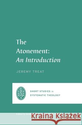 The Atonement Jeremy Treat 9781433575693 Crossway Books - książka