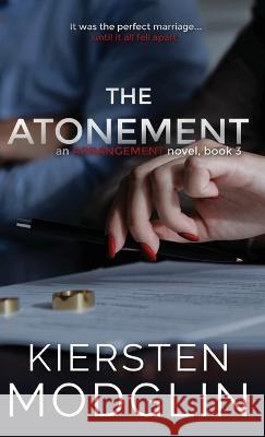 The Atonement Kiersten Modglin 9781956538281 Kiersten Modglin - książka