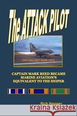 The ATTACK PILOT Hooper, Rich 9781523414307 Createspace Independent Publishing Platform - książka