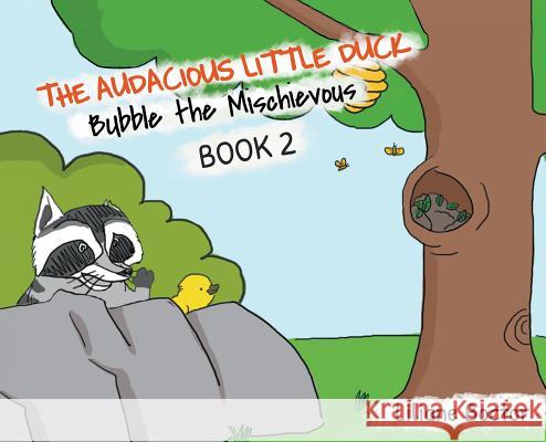 The Audacious Little Duck: Bubble the Mischievous Liliane Boctor 9781644600689 Stonewall Press - książka