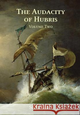 The Audacity of Hubris - Volume Two Scott Keller 9798218443344 Scott Keller - książka
