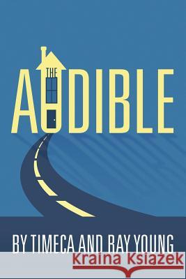 The Audible Ray Young 9781479797790 Xlibris Corporation - książka