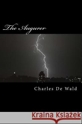 The Augurer Charles D 9781500554866 Createspace - książka