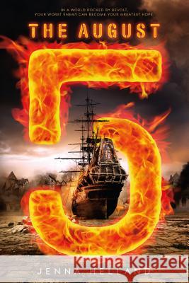 The August 5 Jenna Helland 9781250090614 Square Fish - książka