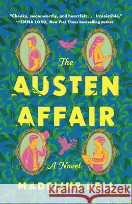 The Austen Affair Madeline Bell 9781250420718 St. Martin's Griffin - książka
