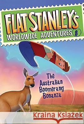 The Australian Boomerang Bonanza Josh Greenhut Jeff Brown Macky Pamintuan 9780061430183 HarperCollins - książka