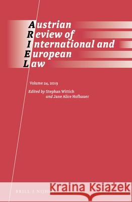 The Austrian Review of International and European Law (2019) Stephan Wittich Jane A. Hofbauer 9789004466333 Brill - Nijhoff - książka