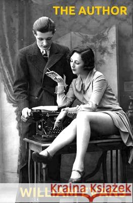 The Author William Evans 9781520614984 Independently Published - książka