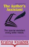 The Author's Assistant Mythical Legends Publishing   9781943958979 Mythical Legends Publishing