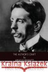 The Author's Craft Arnold Bennett 9781519191069 Createspace