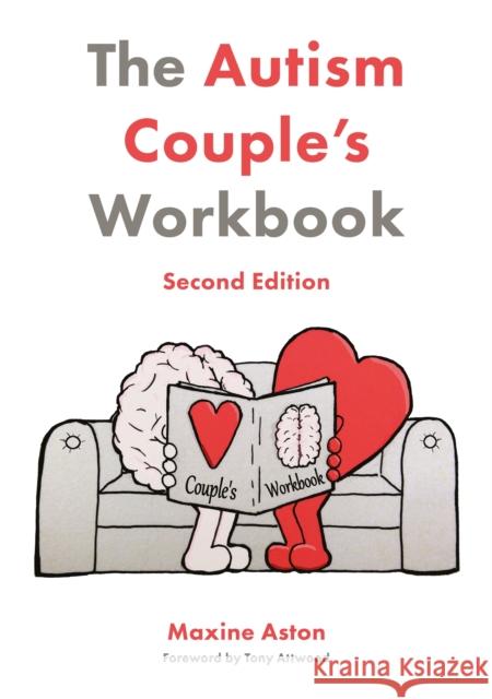 The Autism Couple's Workbook, Second Edition Maxine Aston 9781785928918 Jessica Kingsley Publishers - książka
