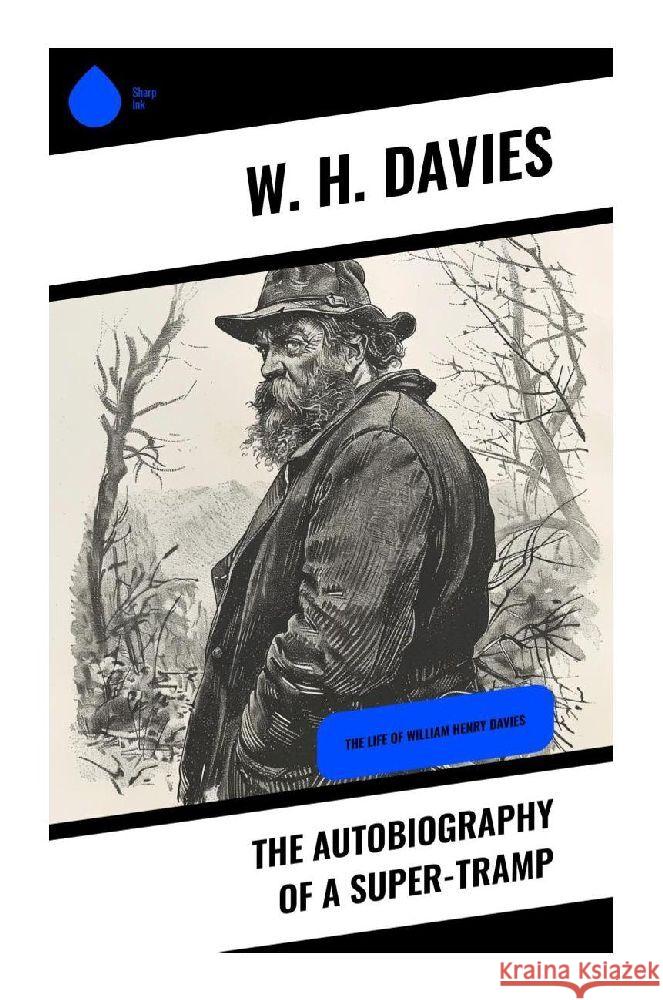 The Autobiography of a Super-Tramp Davies, W. H. 9788028371746 Sharp Ink - książka