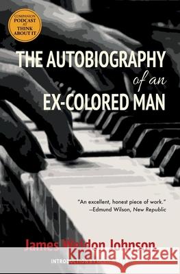 The Autobiography of an Ex-Colored Man (Warbler Classics) Ulrich Baer James Weldon Johnson 9781735121215 Warbler Classics - książka