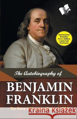 The Autobiography of Benjamin Franklin Benjamin Franklin 9789357943321 V & S Publisher - książka