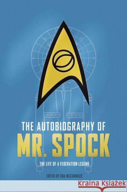 The Autobiography of Mr. Spock Uma McCormack 9781785659416 Titan Books Ltd - książka