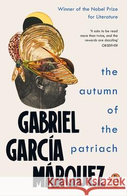 The Autumn of the Patriarch Gabriel Garcia Marquez 9780241968635 Penguin Books Ltd - książka