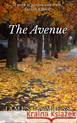 The Avenue James Lawless 9781517619282 Createspace - książka