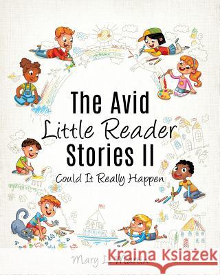The Avid Little Reader Stories II Mary L Martin 9781498495158 Xulon Press - książka