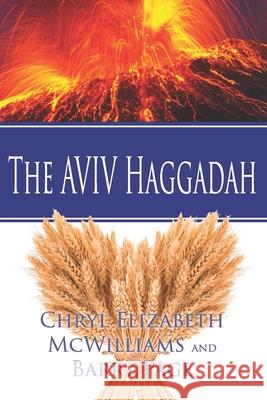 The AVIV Haggadah Barry Page Chryl Elizabeth McWilliams 9781947514423 St. Clair Publications - książka