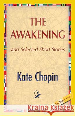 The Awakening Kate Chopin 1st World Publishing 9781421850016 1st World Publishing - książka