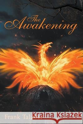 The Awakening Frank Talaber   9781777092856 Frank Talaber - książka