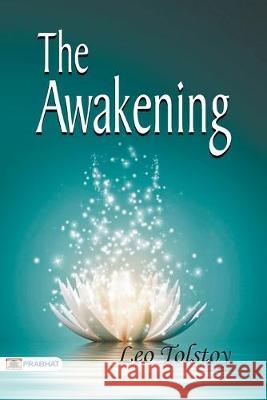 The Awakening Count Tolstoy Leo 9789352661831 Prabhat Prakashan - książka