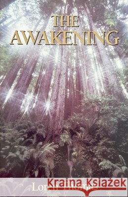 The Awakening Thomas, Loren 9798232030780 Loren Thomas - książka