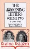 The Awakening Letters Volume Two Cynthia Sandys 9781846042362 Ebury Publishing