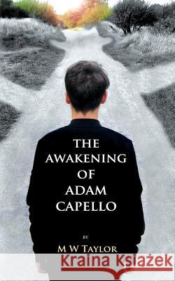 The Awakening of Adam Capello Mark William Taylor 9780995476202 Savant Press - książka