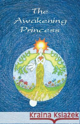 The Awakening Princess Marilyn Barry 9780953081103 Inner Way Productions - książka