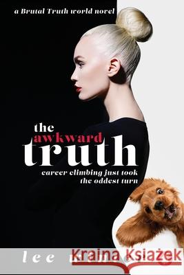 The Awkward Truth Lee Winter 9783963245831 Ylva Verlag E.Kfr. - książka