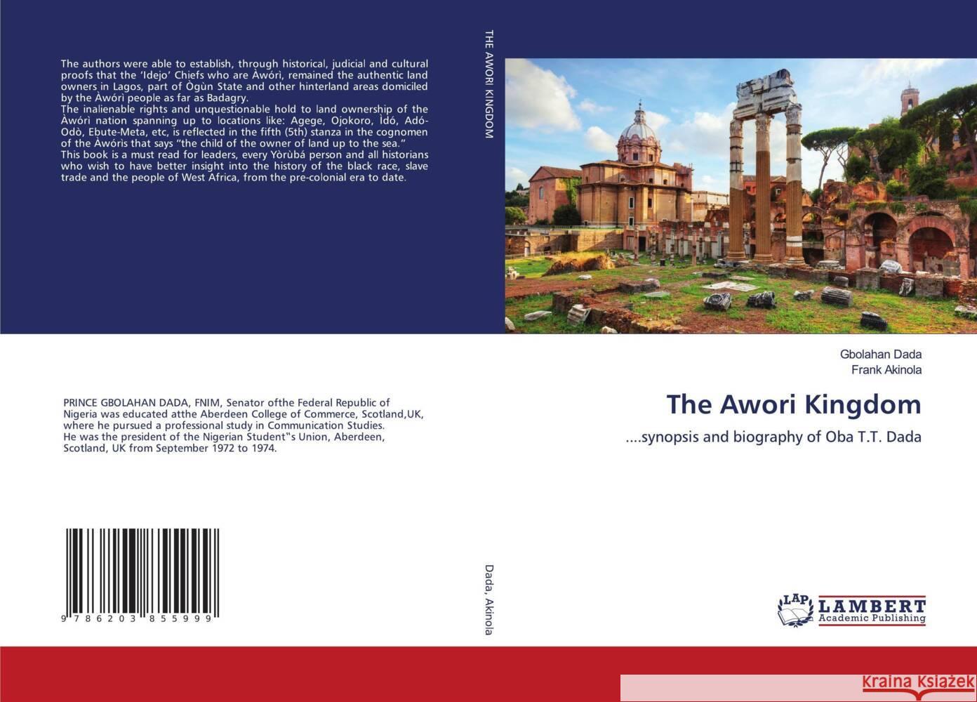 The Awori Kingdom Dada, Gbolahan, Akinola, Frank 9786203855999 LAP Lambert Academic Publishing - książka