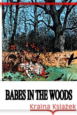 The Babes In The Wood Caldecott, Randolph 9781478391203 Createspace - książka