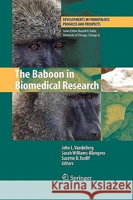 The Baboon in Biomedical Research Springer 9781441926159 Springer - książka