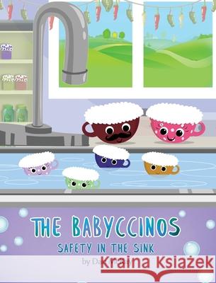 The Babyccinos Safety in the Sink Dan McKay 9780645055726 Dan McKay Books - książka