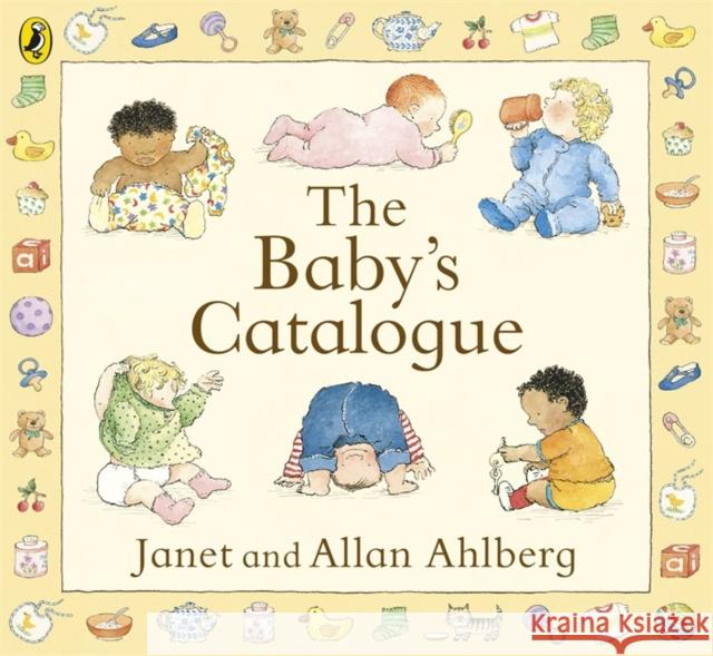 The Baby's Catalogue Allan Ahlberg 9780141343358 Penguin Random House Children's UK - książka