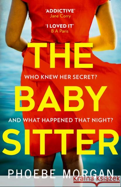 The Babysitter Phoebe Morgan 9780008314873 HarperCollins Publishers - książka