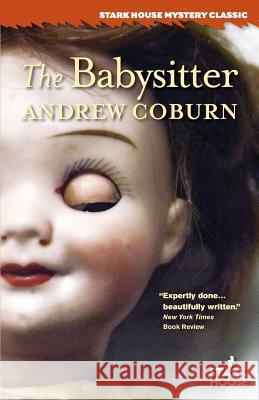 The Babysitter Andrew Coburn 9781933586922 Stark House Press - książka