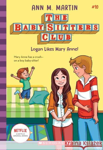 The Babysitters Club #10: Logan Likes Mary Anne! (b&w) Ann M. Martin 9781338642308 Scholastic US - książka
