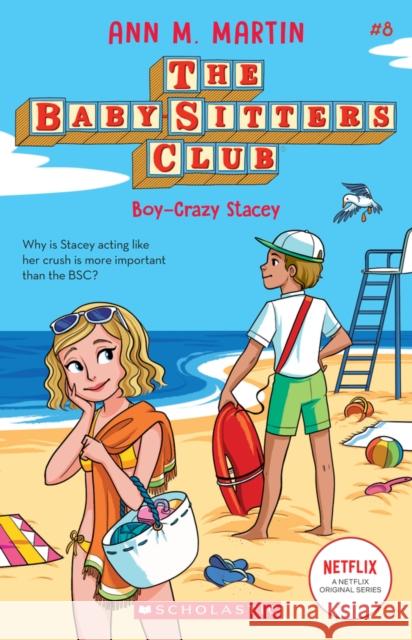 The Babysitters Club #8: Boy-Crazed Stacey (b&w) Ann M. Martin 9781338642285 Scholastic US - książka