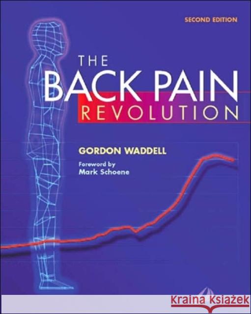 The Back Pain Revolution Gordon Waddell 9780443072277 CHURCHILL LIVINGSTONE - książka