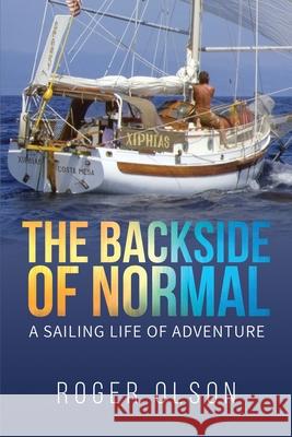 The Backside of Normal Roger Olson 9781948494427 Seaworthy Publications, Inc. - książka