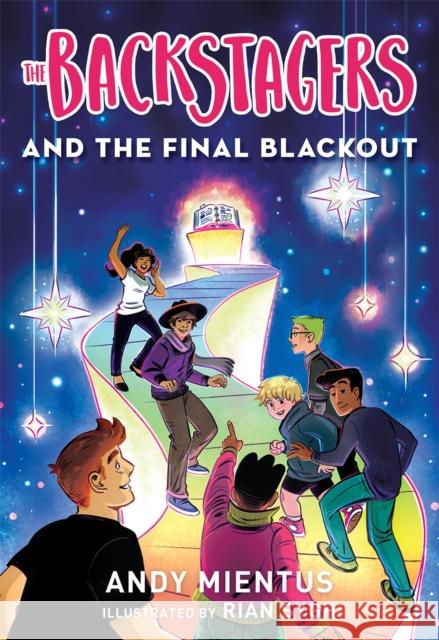 The Backstagers and the Final Blackout (Backstagers #3) Andy Mientus Rian Sygh 9781419743542 Abrams - książka