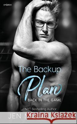 The Backup Plan Jen McLaughlin 9781986327541 Createspace Independent Publishing Platform - książka