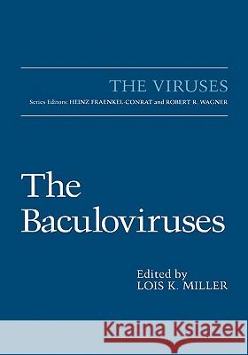 The Baculoviruses Lois K. Miller 9780306456411 Kluwer Academic Publishers - książka