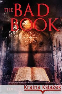 The Bad Book John F D Taff   9798218044503 Bleeding Edge Books - książka