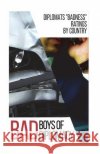 The Bad Boys of Diplomacy S. Novikov S. Novikov 9781530794041 Createspace Independent Publishing Platform