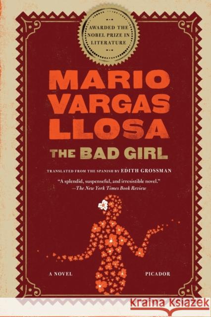The Bad Girl Llosa, Mario Vargas 9780312427764 Picador USA - książka