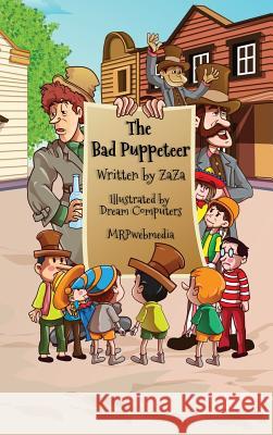 The Bad Puppeteer Bader, Dream Computers 9781988647029 Mrpwebmedia - książka