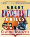 The Baffled Parent's Guide to Great Basketball Drills James Garland Jim Garland 9780071381413 International Marine Publishing